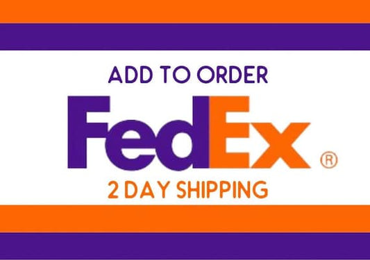 Fed Ex 2-Day Expedited Shipping